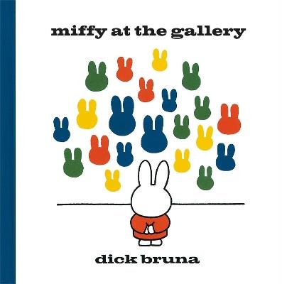 Miffy at the Gallery - Dick Bruna - cover