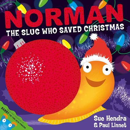 Norman the Slug Who Saved Christmas - Sue Hendra,Paul Linnet - ebook