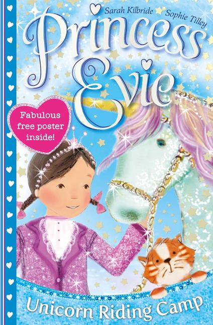 Princess Evie: The Unicorn Riding Camp - Sarah KilBride,Sophie Tilley - ebook