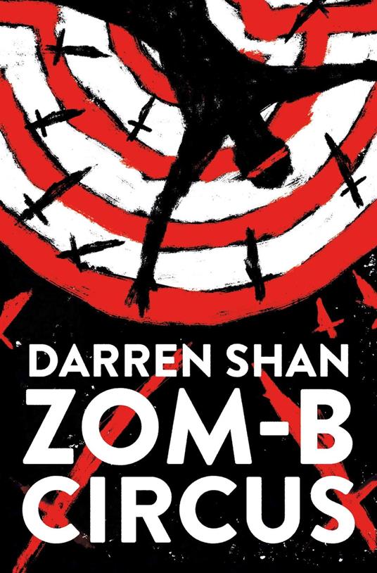 ZOM-B Circus - Darren Shan - ebook