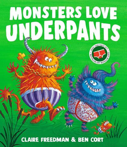 Monsters Love Underpants - Claire Freedman,Ben Cort - ebook