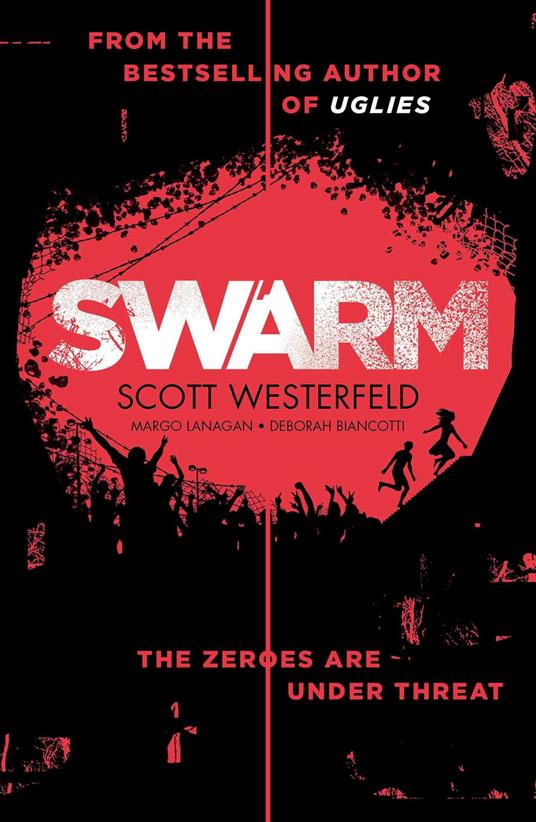 Swarm - Deborah Biancotti,Margo Lanagan,Scott Westerfeld - ebook