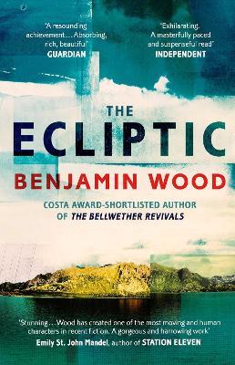 The Ecliptic - Benjamin Wood - cover