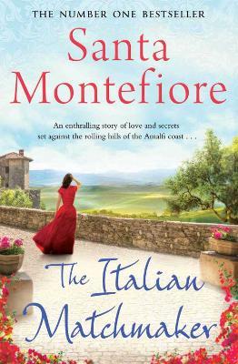 The Italian Matchmaker - Santa Montefiore - cover
