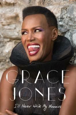 I'll Never Write My Memoirs - Grace Jones - cover