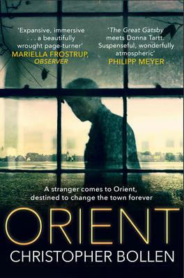 Orient - Christopher Bollen - cover