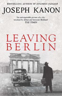 Leaving Berlin - Joseph Kanon - cover