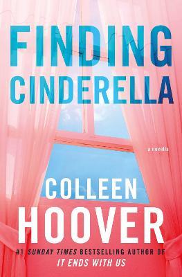 Finding Cinderella - Colleen Hoover - cover