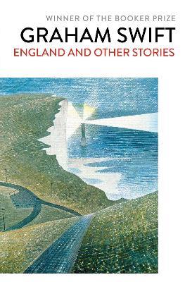 England and Other Stories - Graham Swift - cover