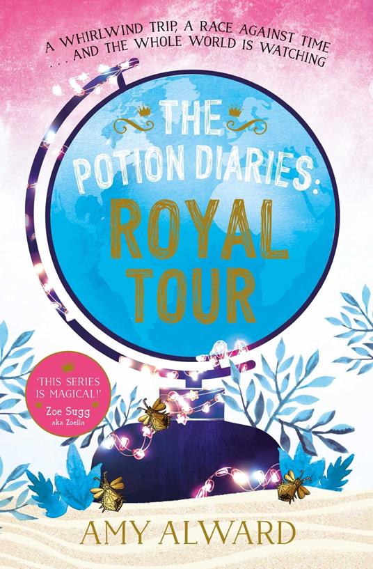 The Potion Diaries: Royal Tour - Amy Alward - ebook