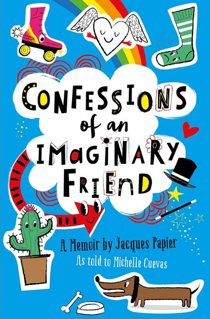 Confessions of an Imaginary Friend - Michelle Cuevas - ebook