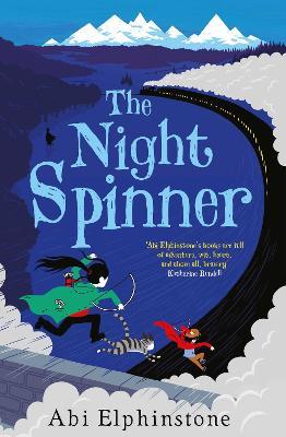 The Night Spinner - Abi Elphinstone - cover