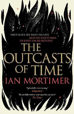 The Outcasts of Time - Ian Mortimer - cover