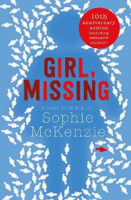 Girl, Missing: The thrilling booktok sensation - Sophie McKenzie - cover