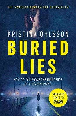 Buried Lies - Kristina Ohlsson - cover