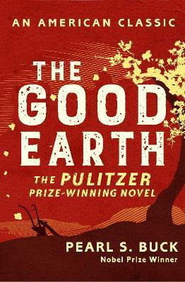 The Good Earth - Pearl S. Buck - cover
