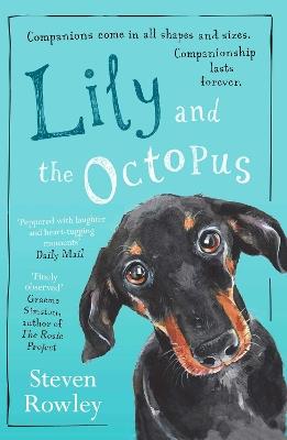 Lily and the Octopus - Steven Rowley - cover