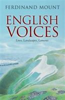 English Voices: Lives Landscapes Laments