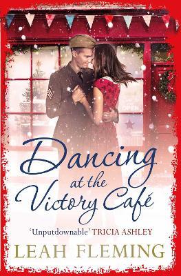 Dancing at the Victory Cafe - Leah Fleming - cover