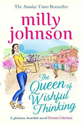 The Queen of Wishful Thinking - Milly Johnson - cover