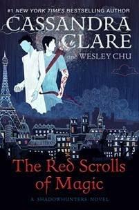 The Red Scrolls of Magic - Cassandra Clare,Wesley Chu - cover