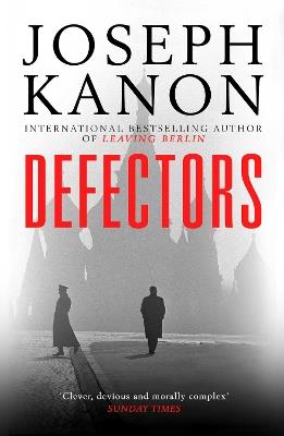 Defectors - Joseph Kanon - cover