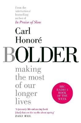 Bolder - Carl Honoré - cover