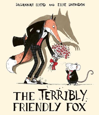 The Terribly Friendly Fox - Susannah Lloyd,Ellie Snowdon - ebook