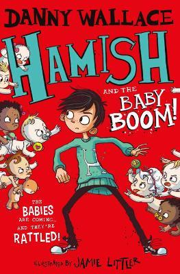 Hamish and the Baby BOOM! - Danny Wallace - cover