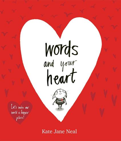 Words and Your Heart - Kate Jane Neal - ebook