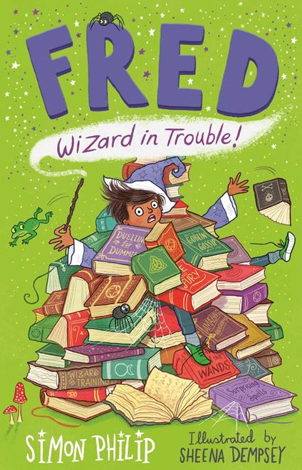 Fred: Wizard in Trouble - Simon Philip,Sheena Dempsey - ebook
