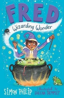 Fred: Wizarding Wonder - Simon Philip,Sheena Dempsey - cover