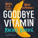 Goodbye, Vitamin