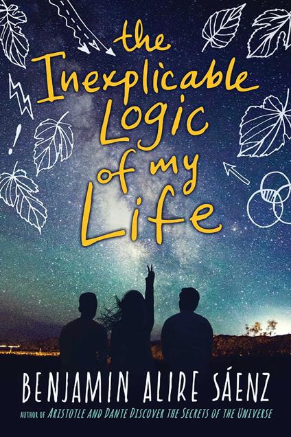 The Inexplicable Logic of My Life - Benjamin Alire Sáenz - ebook