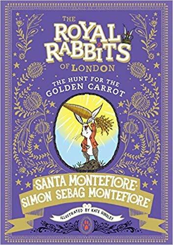 The Royal Rabbits: The Hunt for the Golden Carrot - Santa Montefiore,Simon Sebag Montefiore - cover