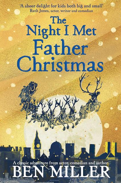 The Night I Met Father Christmas - Ben Miller,Daniela Jaglenka Terrazzini - ebook