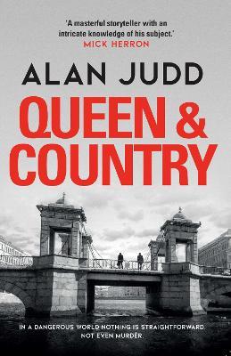 Queen & Country - Alan Judd - cover