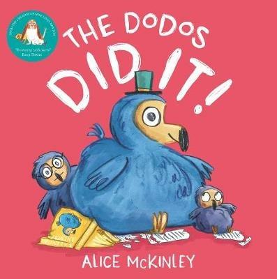 The Dodos Did It! - Alice McKinley - cover