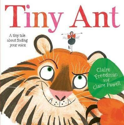 Tiny Ant - Claire Freedman - cover