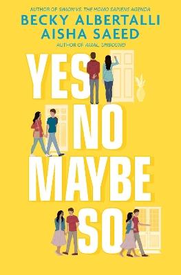Yes No Maybe So - Becky Albertalli,Aisha Saeed - cover