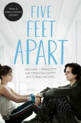 Five Feet Apart - Rachael Lippincott,Mikki Daughtry,Tobias Iaconis - cover