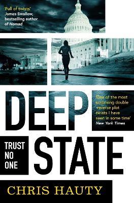 Deep State: The most addictive thriller of the decade - Chris Hauty - cover