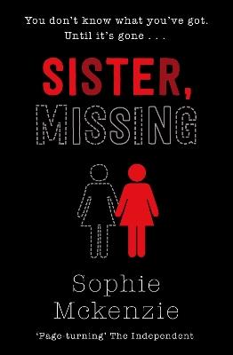 Sister, Missing - Sophie McKenzie - cover
