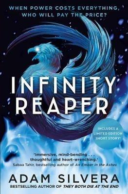Infinity Reaper: The much-loved hit from the author of No.1 bestselling blockbuster THEY BOTH DIE AT THE END! - Adam Silvera - cover