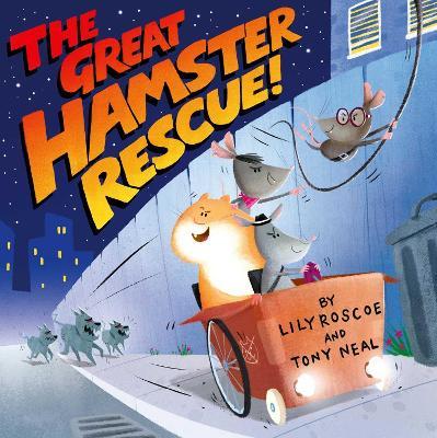 The Great Hamster Rescue - Lily Roscoe - cover