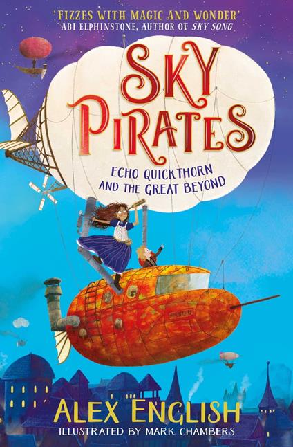 Sky Pirates: Echo Quickthorn and the Great Beyond - Alex English,Mark Chambers - ebook