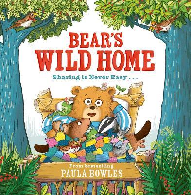 Bear's Wild Home - Paula Bowles - cover