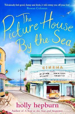 The Picture House by the Sea - Holly Hepburn - cover