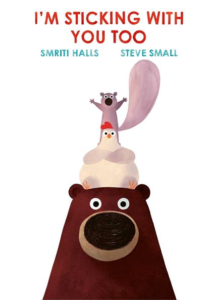 I'm Sticking With You Too - Smriti Halls,Steve Small - ebook