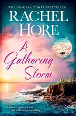 A Gathering Storm: A gripping story of all-consuming love from the million-copy bestselling author of The Hidden Years